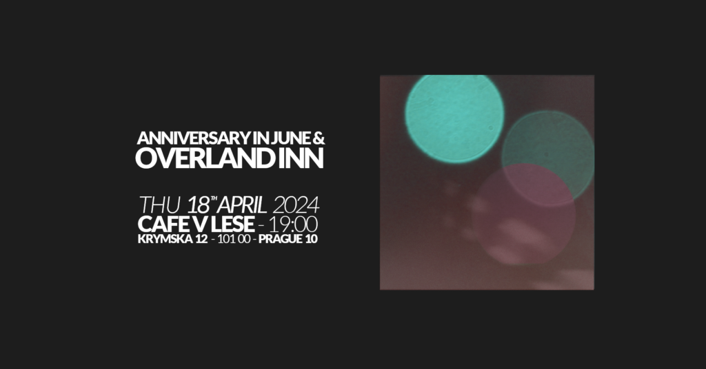 Overland Inn and Anniversary in June Live at Cafe V Lese